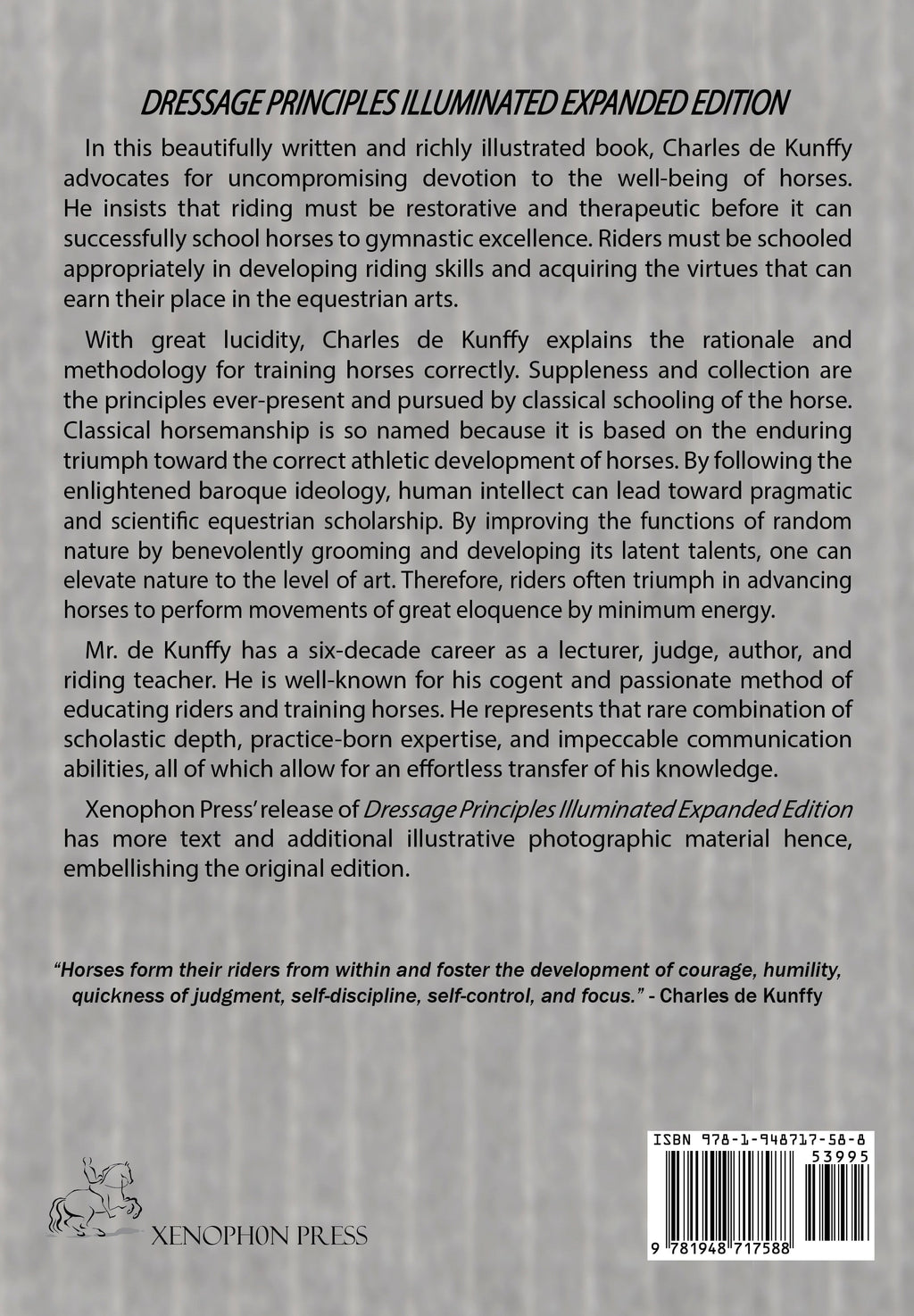 Dressage Principles Illuminated Expanded Edition by Charles de Kunffy